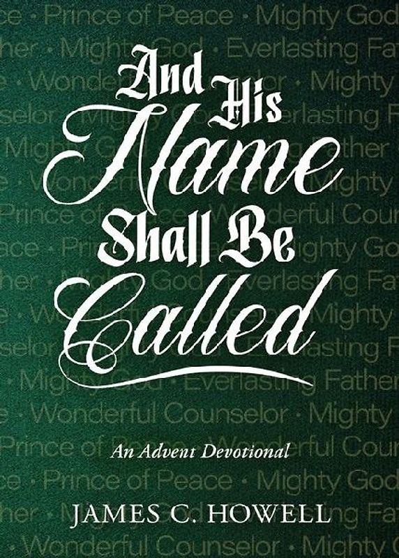 And His Name Shall Be Called