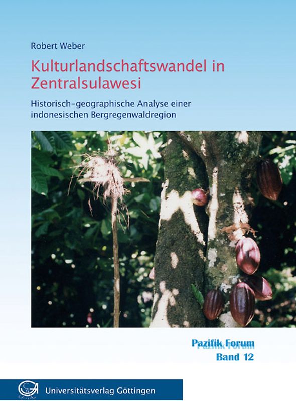 Kulturlandschaftswandel in Zentralsulawesi
