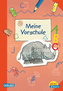 Pixi kreativ 32: VE5 Meine Vorschule (5 Exemplare)