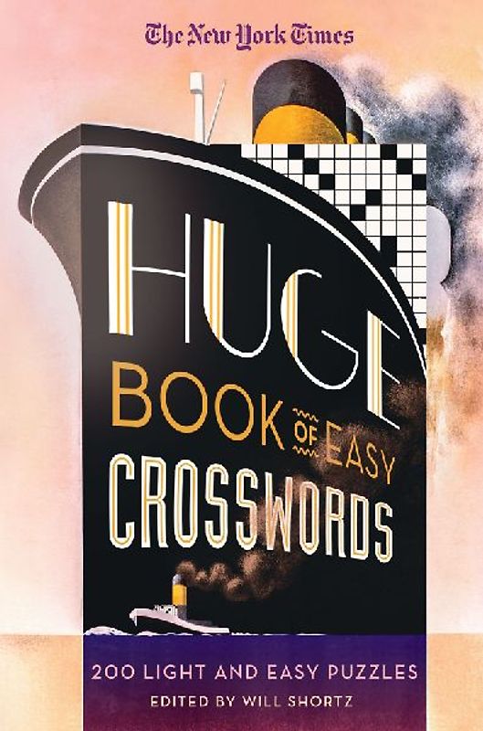 The New York Times Huge Book of Easy Crosswords