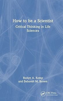 How to Be a Scientist