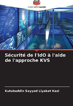 Sécurité de l'IdO à l'aide de l'approche KVS