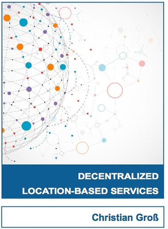 Decentralized Location-based Services