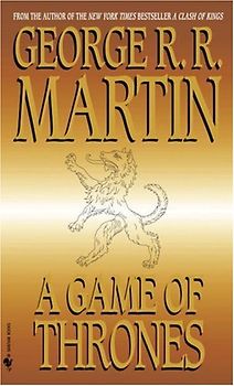 A Song of Ice and Fire: Book 1 - A Game of Thrones - George R.R. Martin [Paperback]