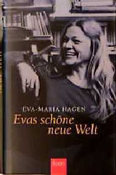 Evas schöne neue Welt
