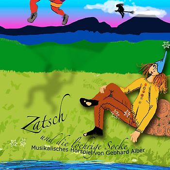 Zatsch und die löchrige Socke