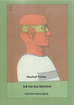 ICH BIN FAST IDENTISCH