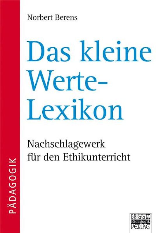 Das kleine Werte-Lexikon