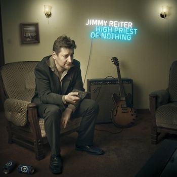 Jimmy Reiter - High Priest of Nothing