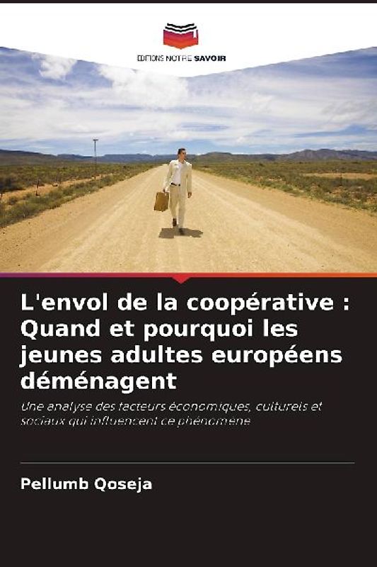 L'envol de la coopérative : Quand et pourquoi les jeunes adultes européens déménagent