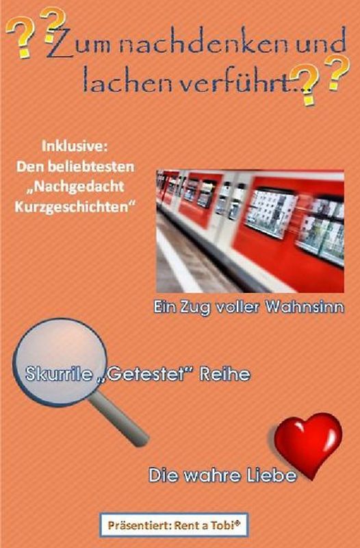 Zum nachdenken und lachen verführt!