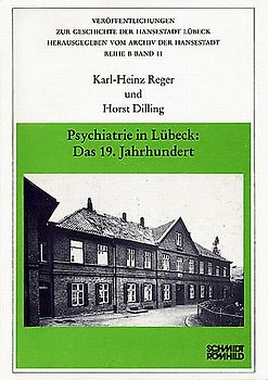 Psychiatrie in Lübeck: Das 19. Jahrhundert