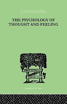 The Psychology Of Thought And Feeling