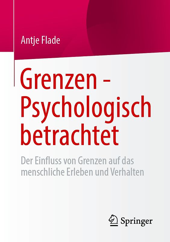 Grenzen - Psychologisch betrachtet