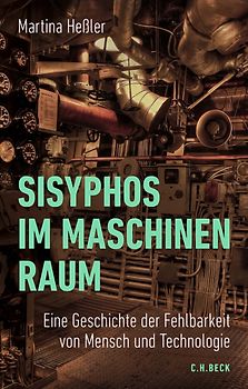 Sisyphos im Maschinenraum