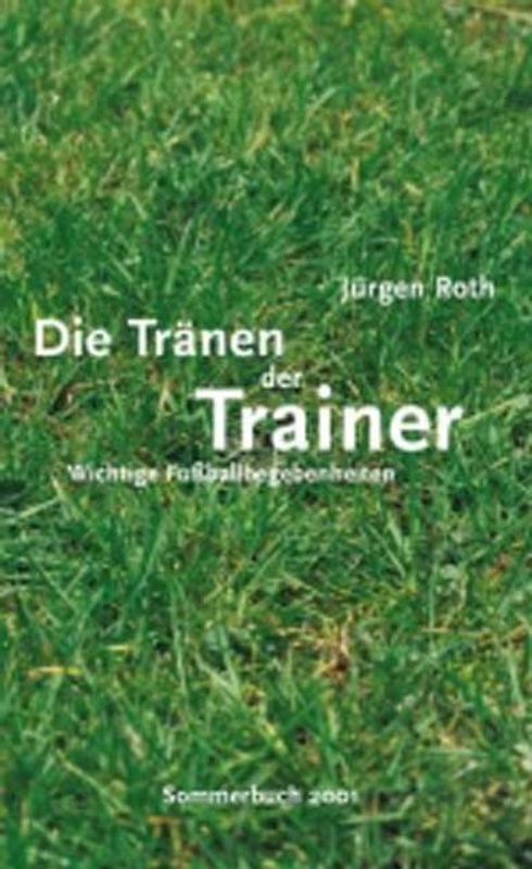Die Tränen der Trainer