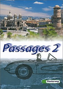 Passages. Lehrwerk für den Französischunterricht an Gymnasien / Passages