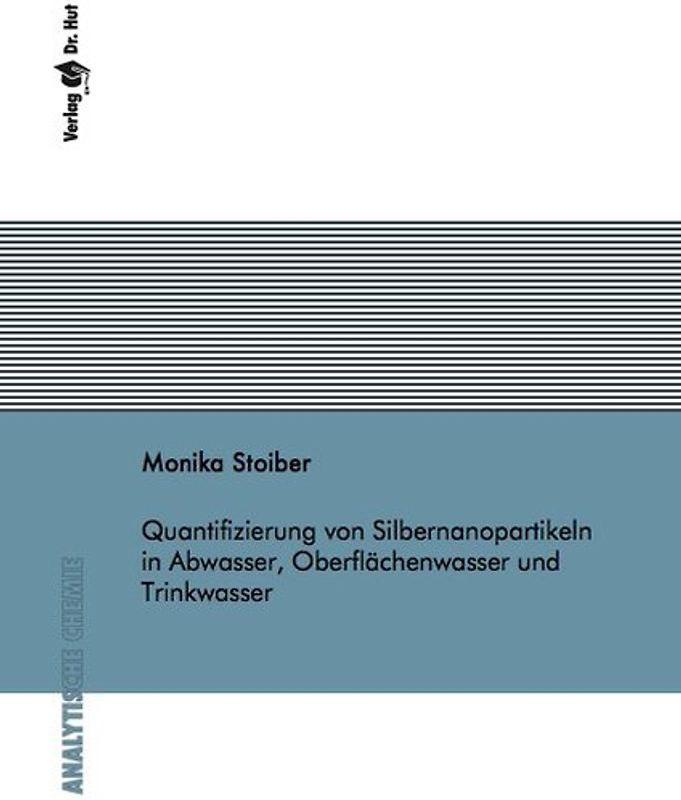 Quantifizierung von Silbernanopartikeln in Abwasser, Oberflächenwasser und Trinkwasser