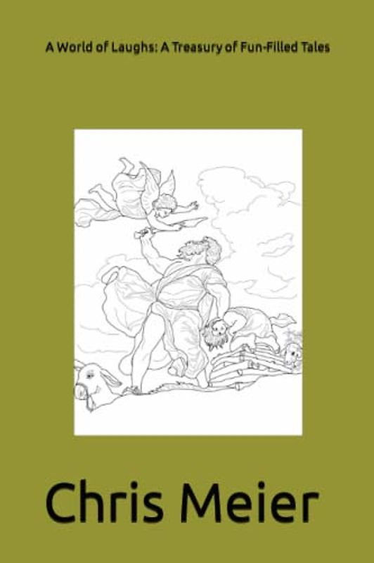 A World of Laughs: A Treasury of Fun-Filled Tales