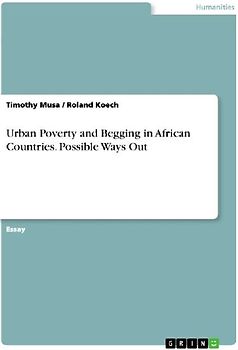 Urban Poverty and Begging in African Countries. Possible Ways Out