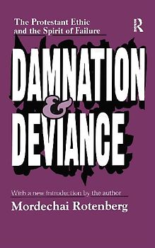 Damnation and Deviance