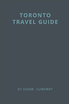Toronto Travel Guide