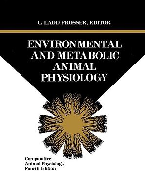 Comparative Animal Physiology, Environmental and Metabolic Animal Physiology
