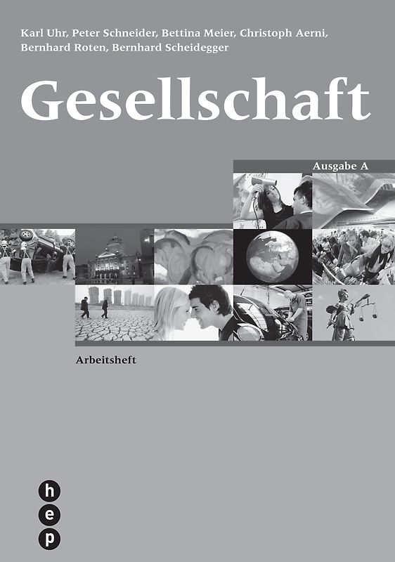 Gesellschaft Ausgabe A, Arbeitsheft (Print inkl. eLehrmittel)