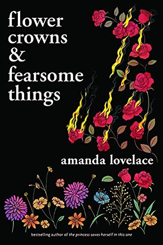 Flower Crowns & Fearsome Things