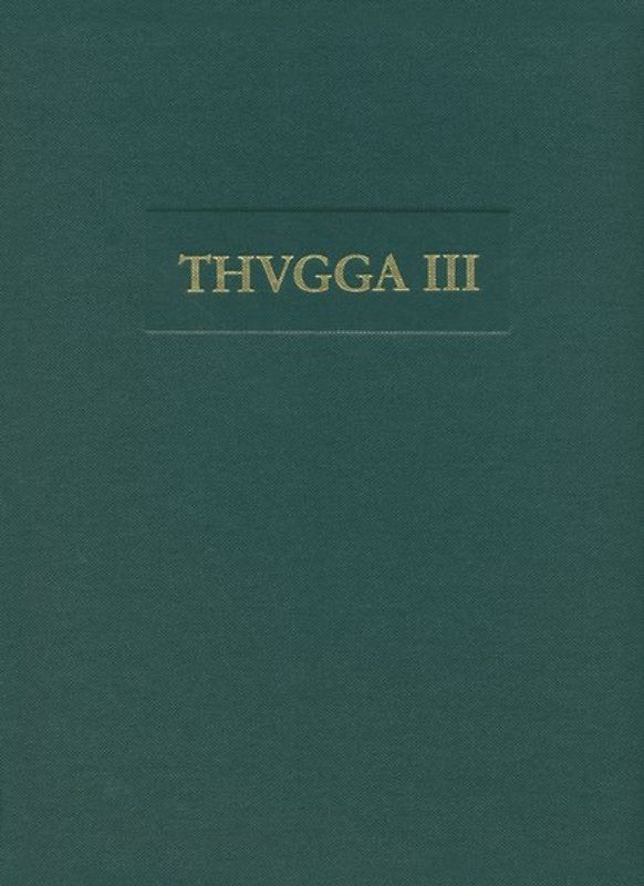 Archäologische Untersuchungen zur Siedlungsgeschichte von Thugga