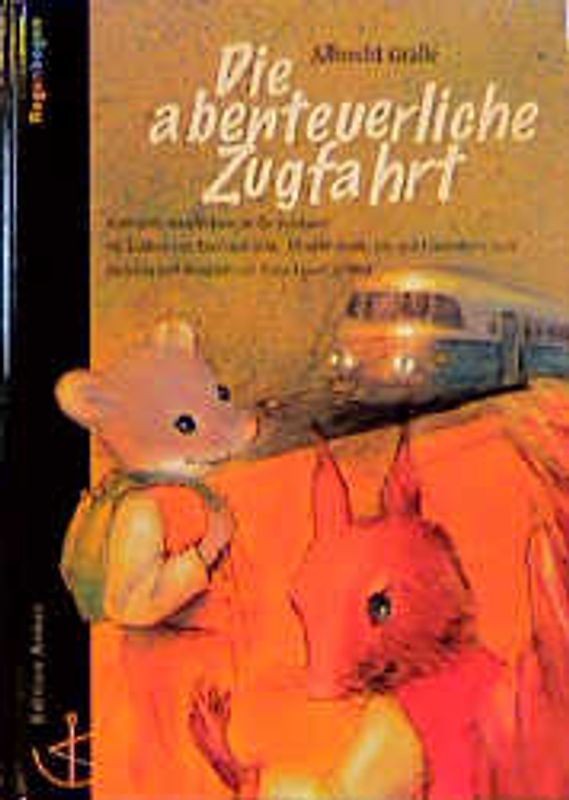 Die abenteuerliche Zugfahrt