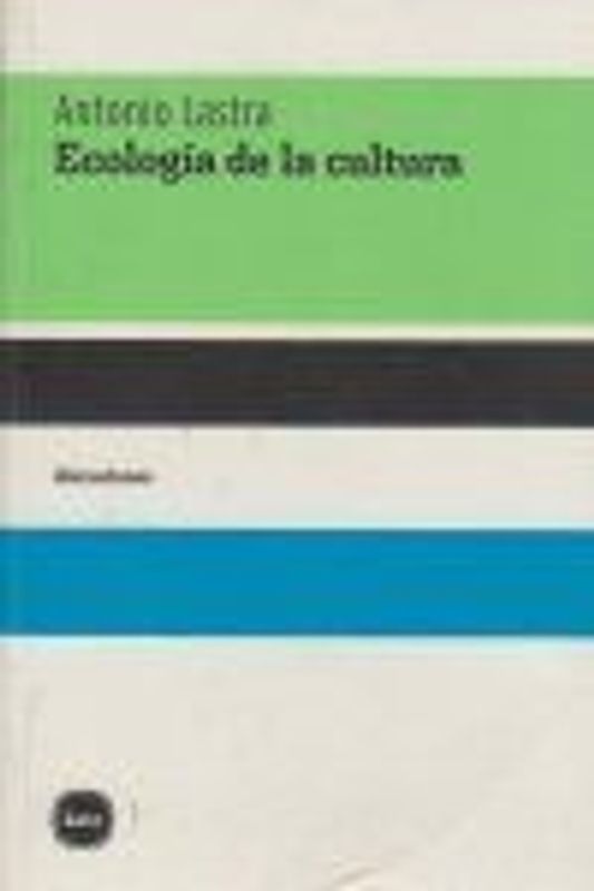 Ecología de la cultura