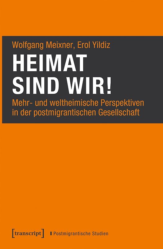 Heimat sind wir!