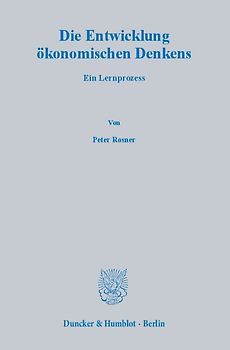 Die Entwicklung ökonomischen Denkens.