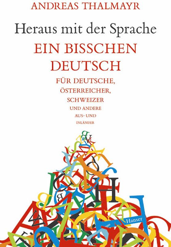 Heraus mit der Sprache