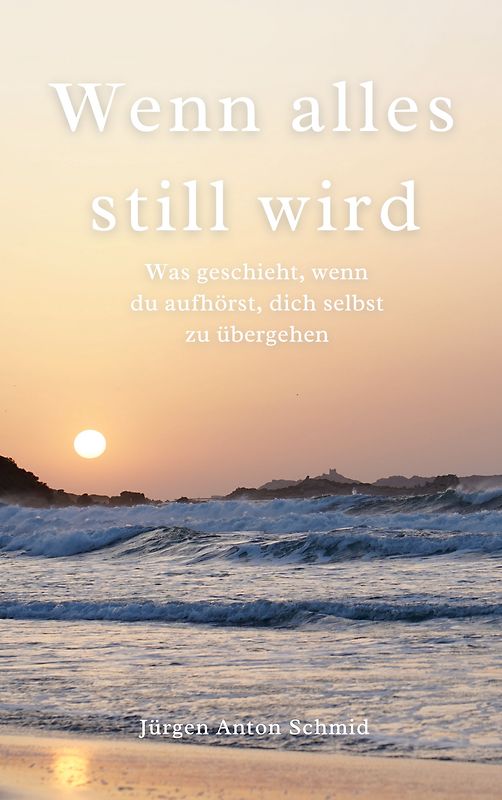 Wenn alles still wird