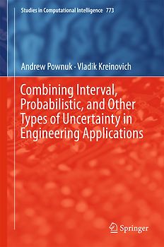 Combining Interval, Probabilistic, and Other Types of Uncertainty in Engineering Applications