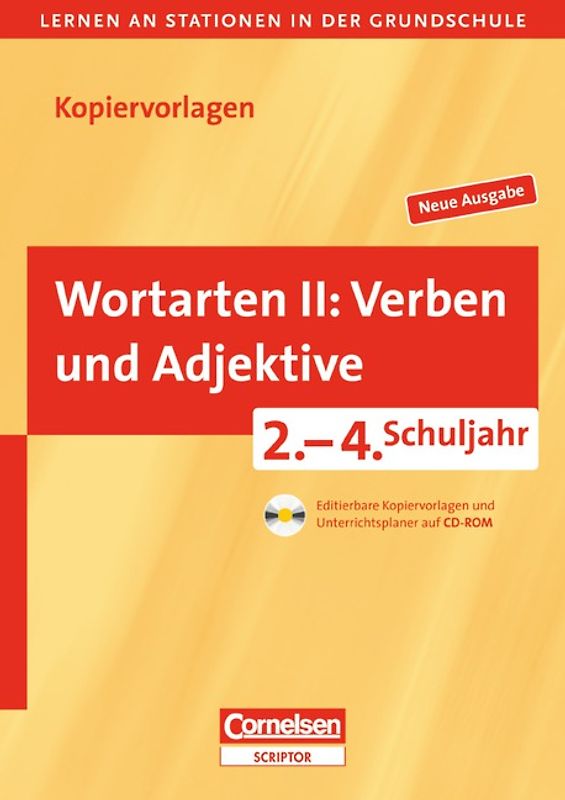 Lernen an Stationen in der Grundschule - Neue Ausgabe / 2.-4. Schuljahr - Wortarten II: Verben und Adjektive