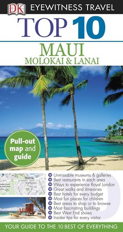 Top 10 Maui, Molokai & Lanai (EYEWITNESS TOP 10 TRAVEL GUIDE)