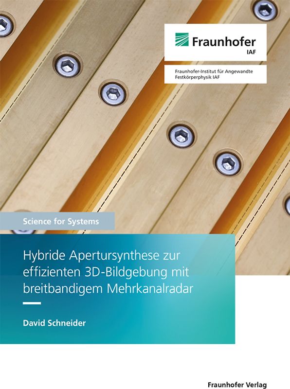 Hybride Apertursynthese zur effizienten 3D-Bildgebung mit breitbandigem Mehrkanalradar