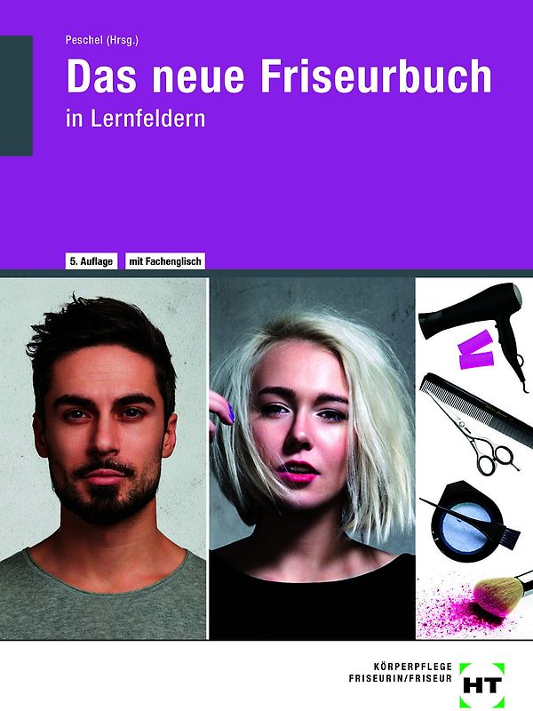 Das neue Friseurbuch in Lernfeldern