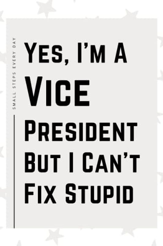 Vice President Gifts: Blank Lined Journal Notebook, an Appreciation Thank You and Funny Gift for Vice Presidents