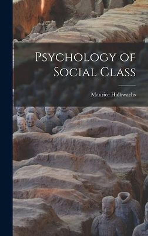 Psychology of Social Class
