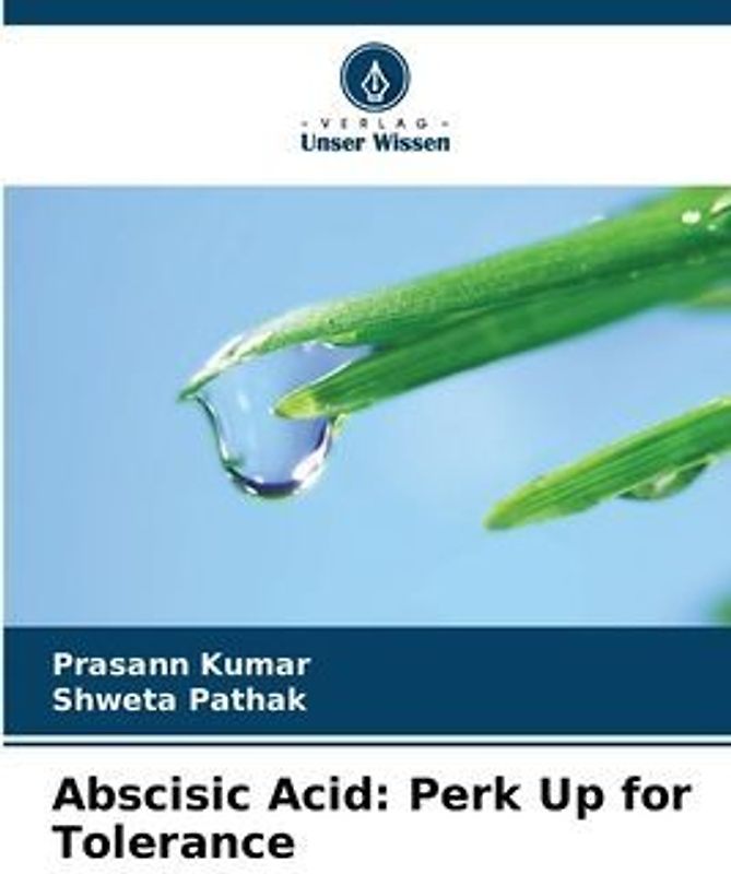 Abscisic Acid: Perk Up for Tolerance