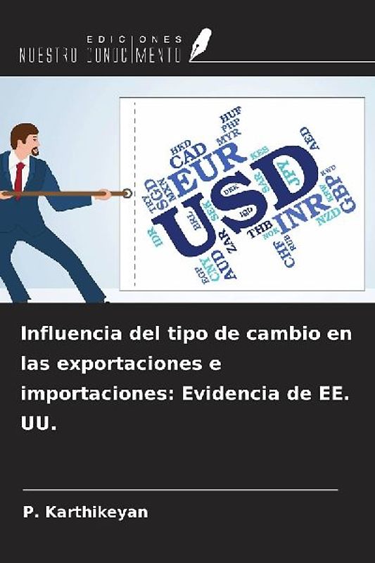 Influencia del tipo de cambio en las exportaciones e importaciones: Evidencia de EE. UU.