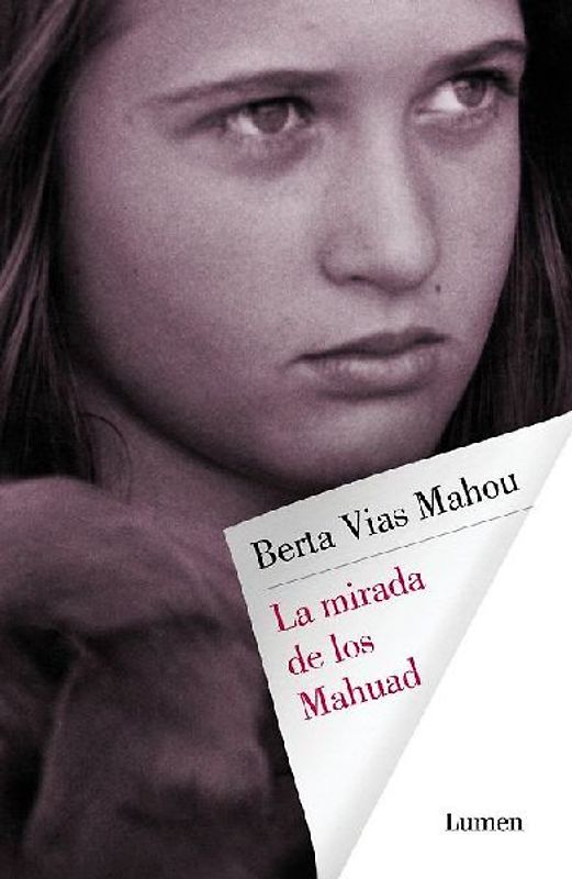La mirada de los mahuad