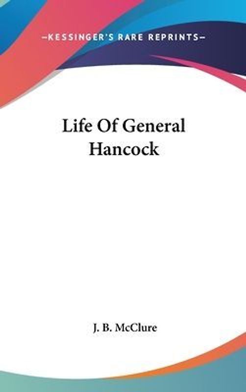 Life Of General Hancock