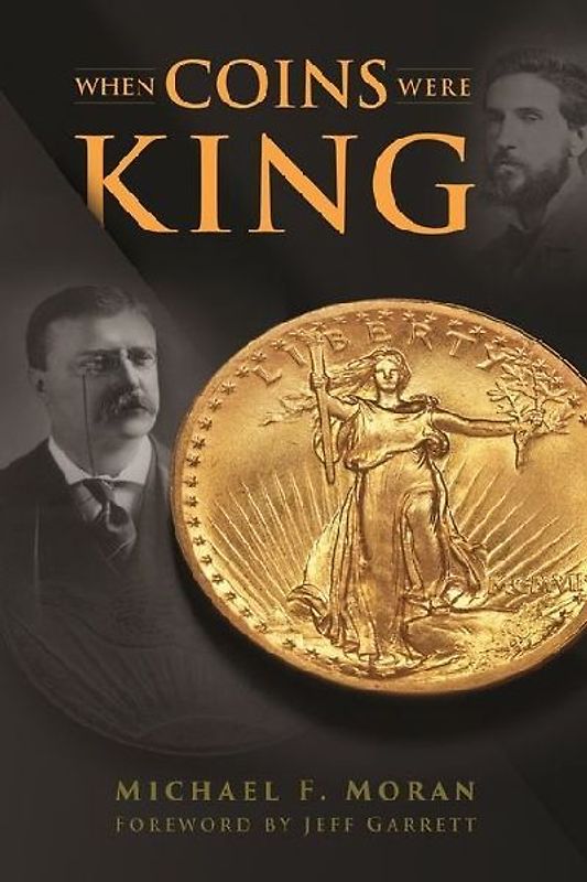When Coins Were King