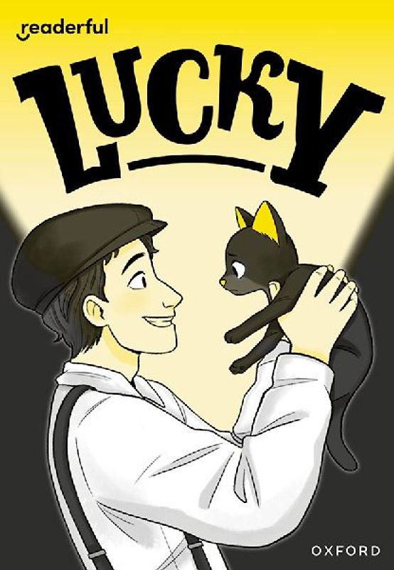 Readerful Rise: Oxford Reading Level 8: Lucky