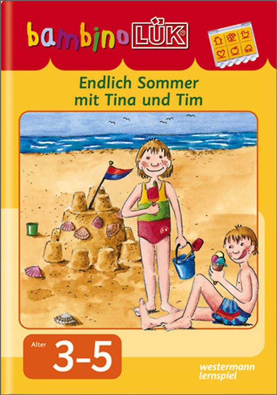 bambinoLÜK-System / bambinoLÜK. Endlich Sommer mit Tina und Tim